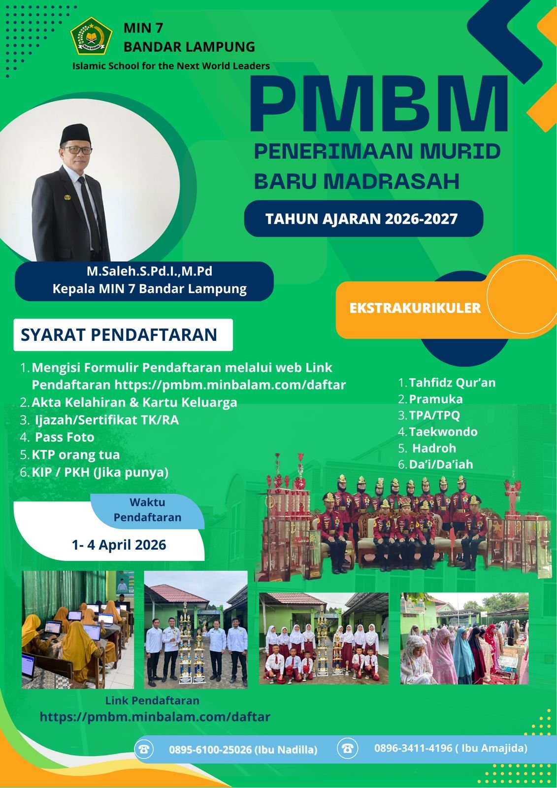 AYO DAFTARKAN PUTRA/PUTRI BUNDA DAN AYAH DI PMBM MIN 7 BANDAR LAMPUNG