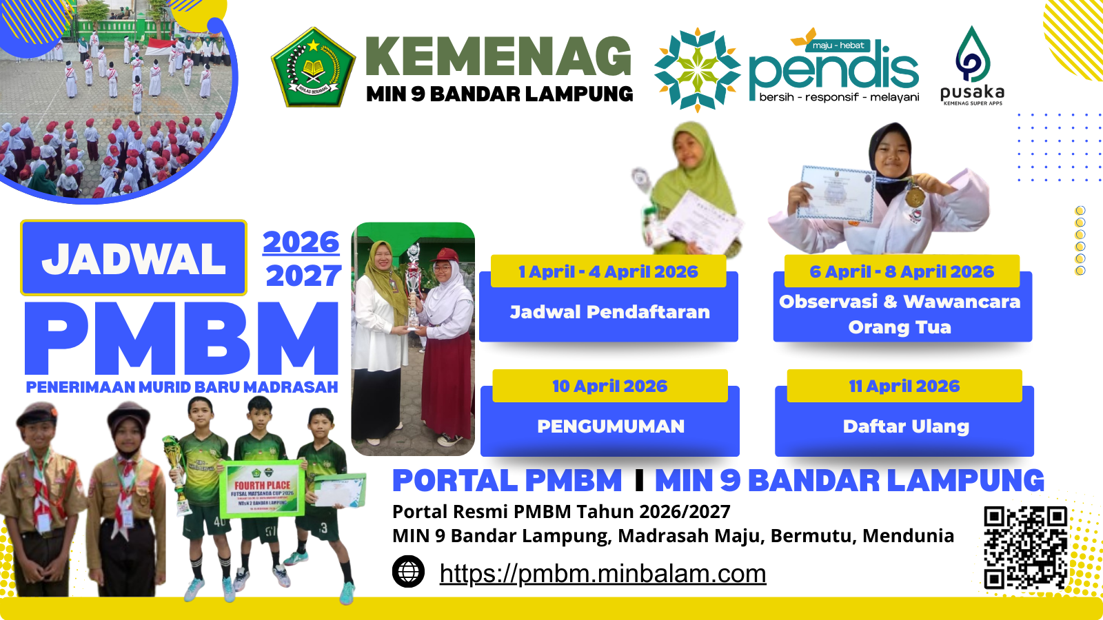 INFO : PENERIMAAN MURID BARU MADRASAH (PMBM) MIN 9 BANDAR LAMPUNG