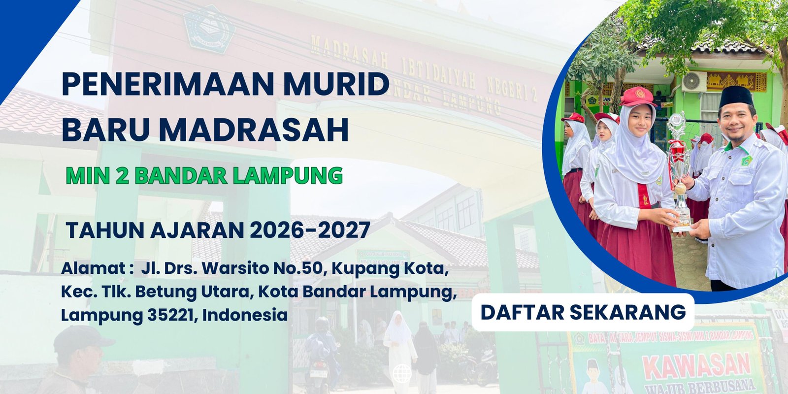 PMBM MIN 2 Bandar Lampung T.P. 2026/2027